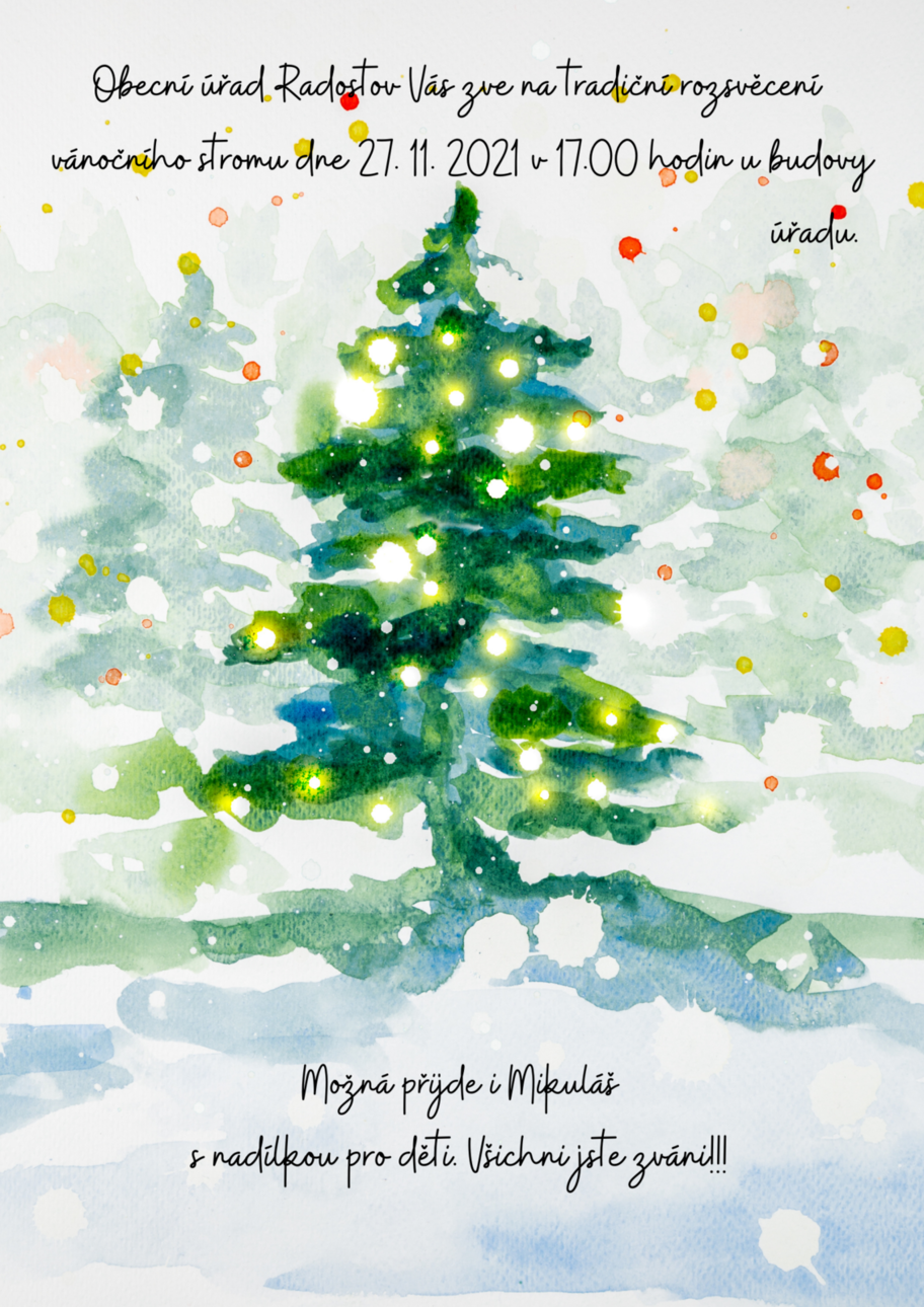Obecní úřad Radostov Vás zve na tradiční rozsvěcení vánočního stromu dne 27. 11. 2021 v 17.00 hodin u budovy úřadu. Možná přijde i Mikuláš s nadílkou pro děti. Všichni jste zváni!!!is.png